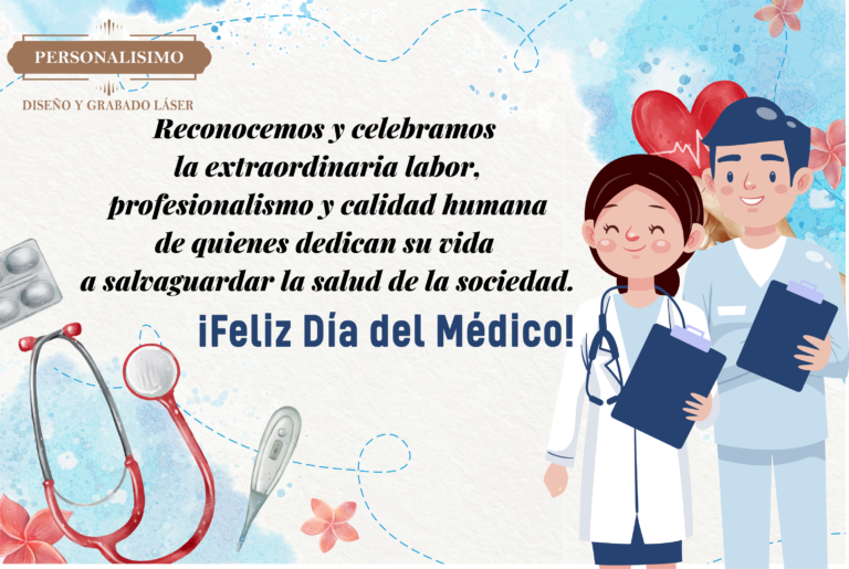 ¡Feliz Día del Médico!